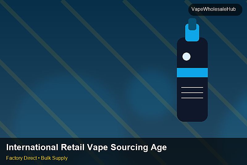 International Retail Vape Sourcing Agent — International Retail Vape Sourcing Agent: Factory Direct Quote | 2026 Edition photo 1
