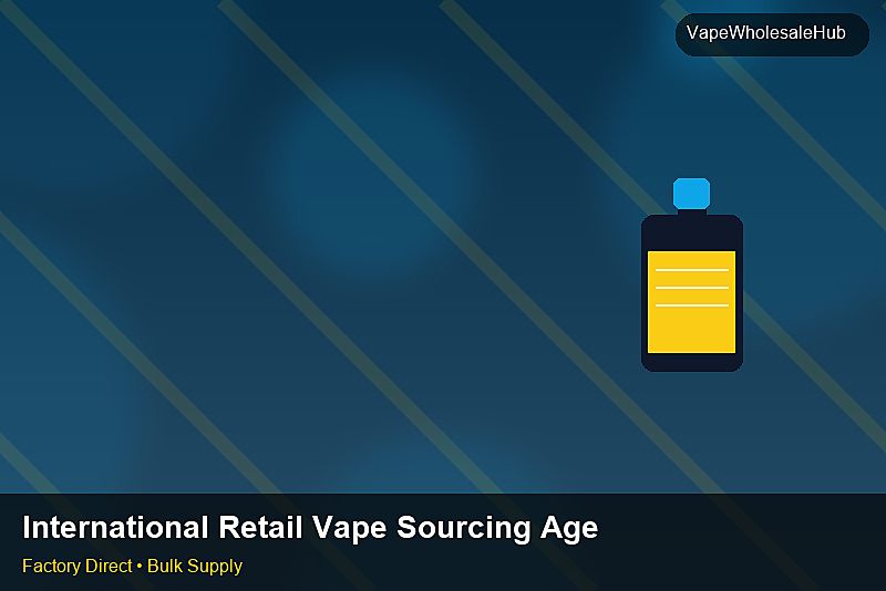 International Retail Vape Sourcing Agent — International Retail Vape Sourcing Agent: Sample Policy | 2026 Edition photo 2